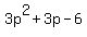 3p%5E2+%2B+3p+-+6