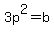 3p%5E2+=+b