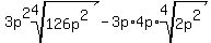 3p%5E2root%284%2C126p%5E2%29-3p%2A4p%2Aroot%284%2C2p%5E2%29