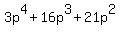 3p%5E4++%2B+16p%5E3++%2B+21p%5E2