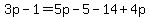 3p-1=5p-5-14%2B4p