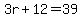 3r%2B12=39
