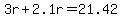 3r%2B2.1r=21.42