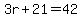 3r%2B21=42