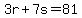 3r%2B7s=81