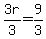 3r%2F3=9%2F3