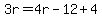 3r=4r-12%2B4