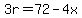 3r=72-4x