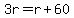 3r=r%2B60