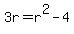 3r=r%5E2-4
