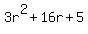 3r%5E2+%2B+16r+%2B5