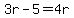 3r-5=4r
