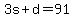 3s%2Bd=91