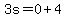 3s=0%2B4