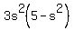 3s%5E2%285-s%5E2%29
