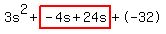 3s%5E2%2Bhighlight%28-4s%2B24s%29%2B-32