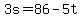 3s+=+86+-+5t