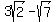 3sqrt%28+2+%29-sqrt%287%29