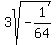 3sqrt%28-1%2F64%29