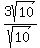 3sqrt%2810%29%2Fsqrt%2810%29