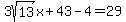 3sqrt%2813%29x%2B43-4=29