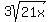 3sqrt%2821x%29
