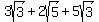 3sqrt%283%29%2B2sqrt%285%29%2B5sqrt%283%29