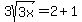 3sqrt%283x%29=2%2B1