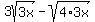 3sqrt%283x%29+-+sqrt%284%2A3x%29