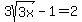 3sqrt%283x%29-1=2