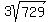 3sqrt%28729%29