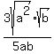 3sqrt%28a%5E2%29%2Asqrt%28b%29%2F%285ab%29