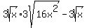 3sqrt%28x%29%2A3sqrt%2816x%5E2%29-3sqrt%28x%29