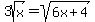 3sqrt%28x%29=sqrt%286x%2B4%29