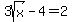 3sqrt%28x%29-4=2