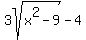 3sqrt%28x%5E2-9%29+-+4