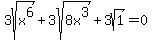 3sqrt%28x%5E6%29%2B3sqrt%288x%5E3%29%2B3sqrt%281%29=0