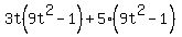 3t%289t%5E2-1%29%2B5%289t%5E2-1%29