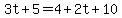 3t%2B5=4%2B2t%2B10