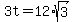 3t=12%2Asqrt%283%29