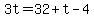 3t=32%2Bt-4