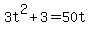 3t%5E2%2B3+=+50t