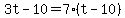 3t-10=7%28t-10%29