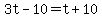 3t-10=t%2B10