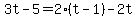 3t-5=2%28t-1%29-2t