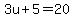 3u%2B5=20