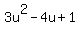 3u%5E2+-+4u+%2B+1