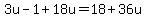 3u-1%2B18u=18%2B36u