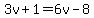 3v%2B1=6v-8
