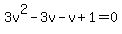 3v%5E2-3v-v%2B1=0